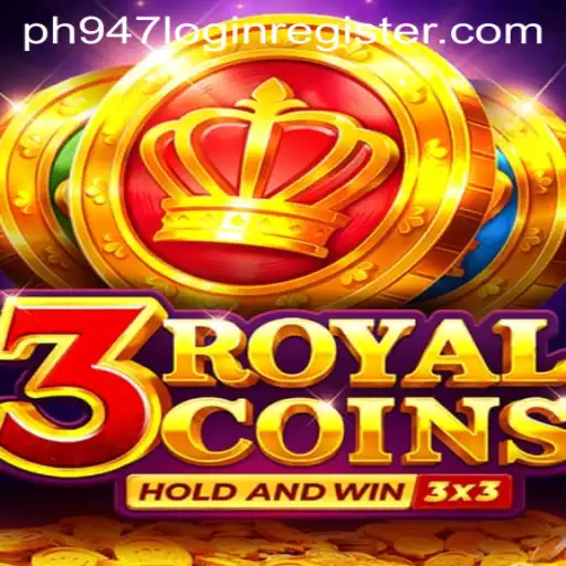 Exploring the Exciting World of 3RoyalCoins and the PH947 Login Register