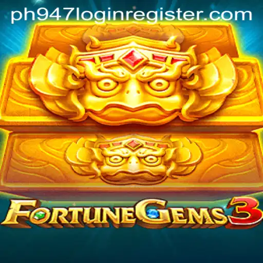 Unraveling the Excitement of FortuneGems3 and PH947 Login Register
